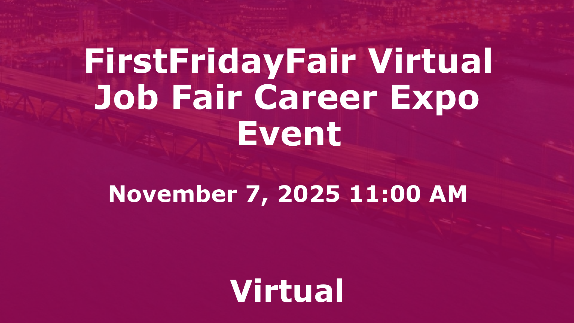 FirstFridayFair Virtual Job Fair Career Expo Event event image